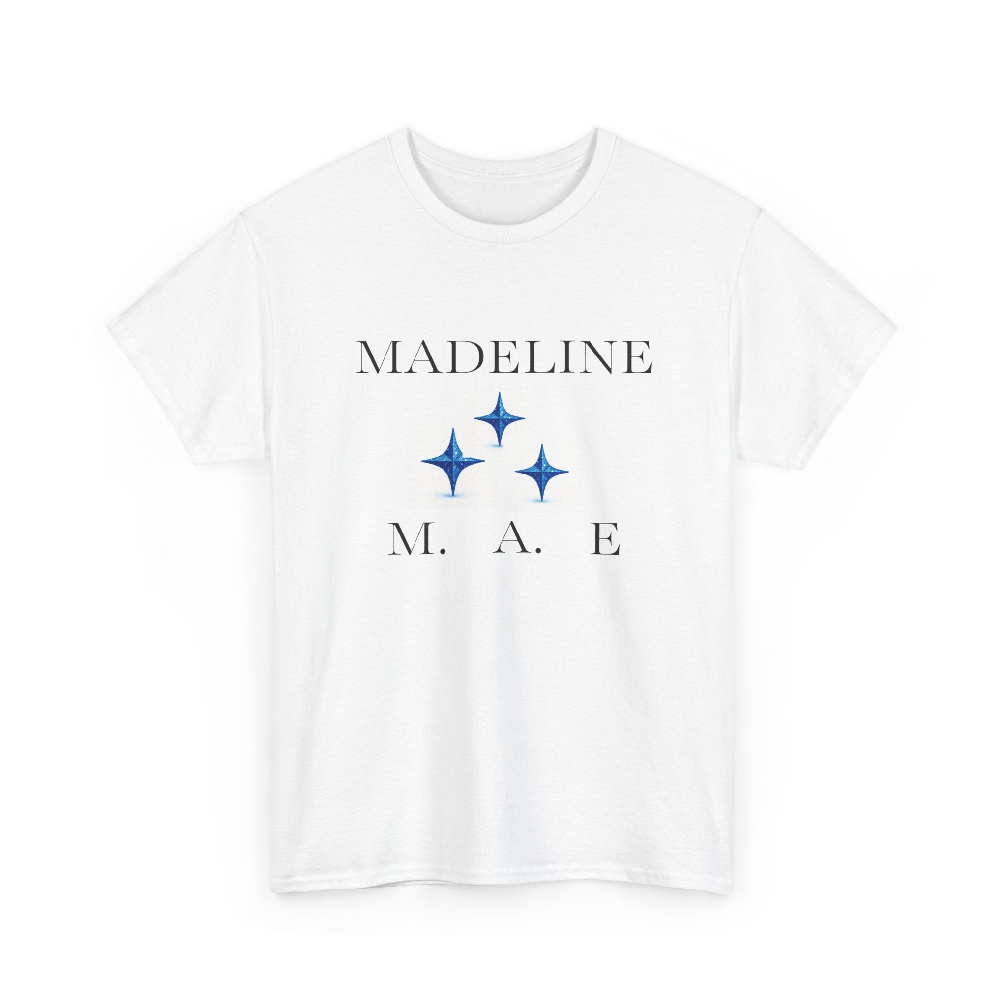 MADELINE MAE "Shine Bright Like The Star You Were Always Meant To Be" Tee Shirt